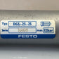 FESTO DGS-25-25 Cylinder